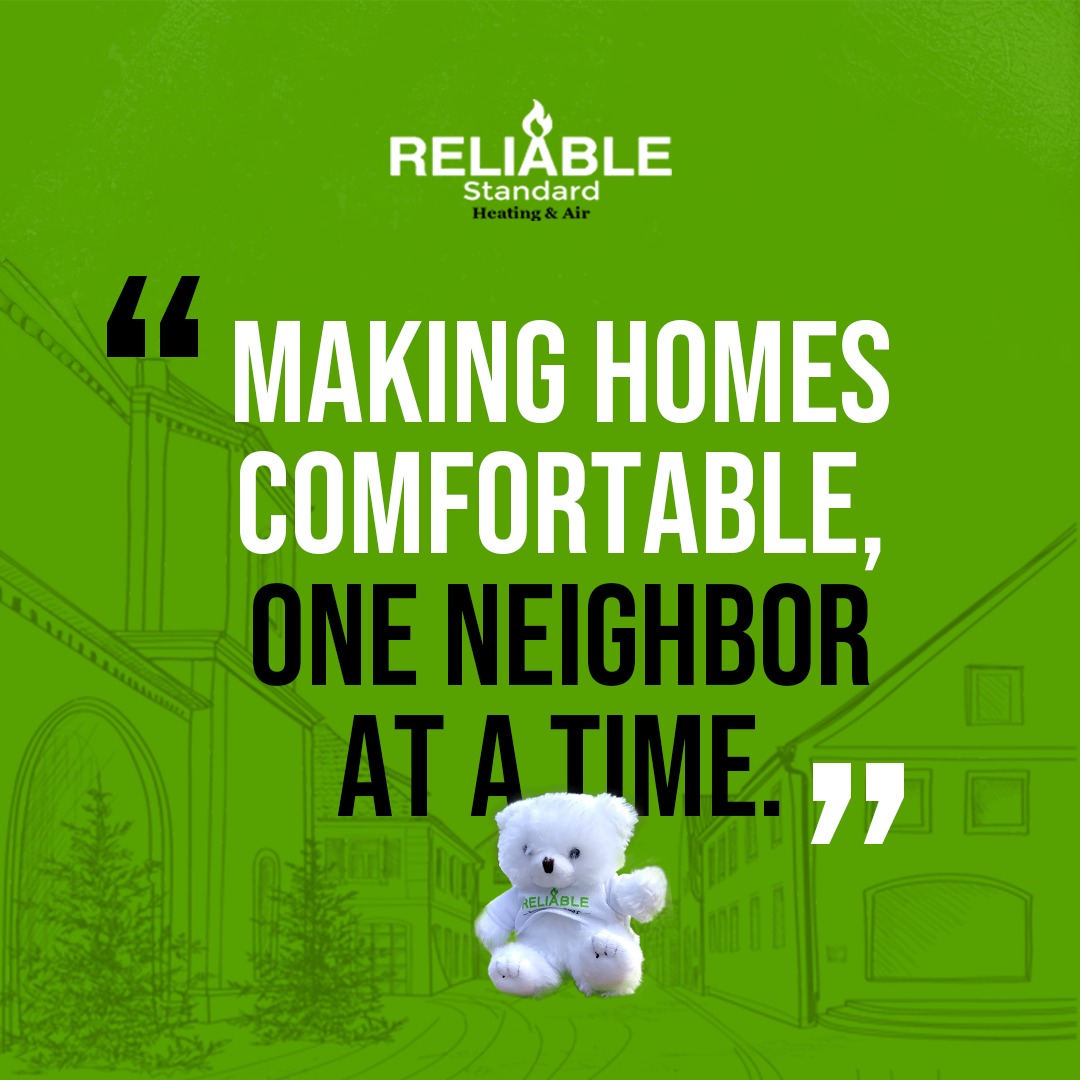 Reliable Standard Heating & Air